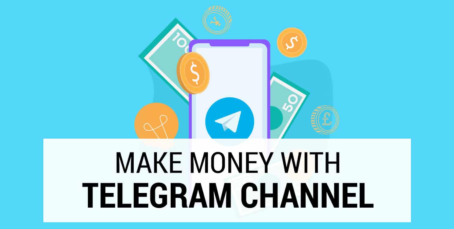 How to Make Money Online with Telegram Channel? Earn Money with Channel