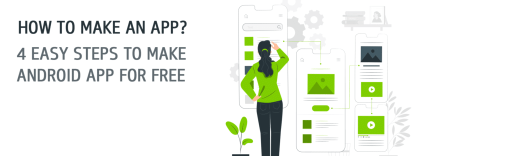 how to make andoird app for free