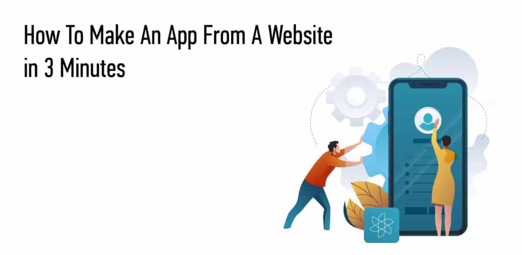 Make An App From A Website 