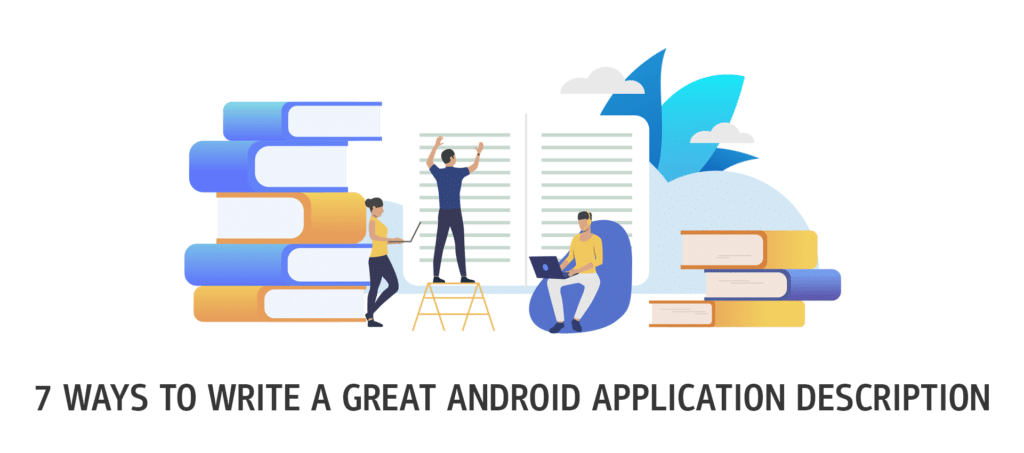 How to Write Android Application Description