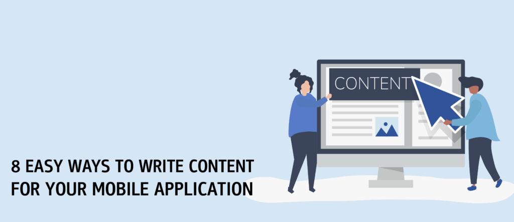 8 Easy Ways to Write Content for your Mobile Application