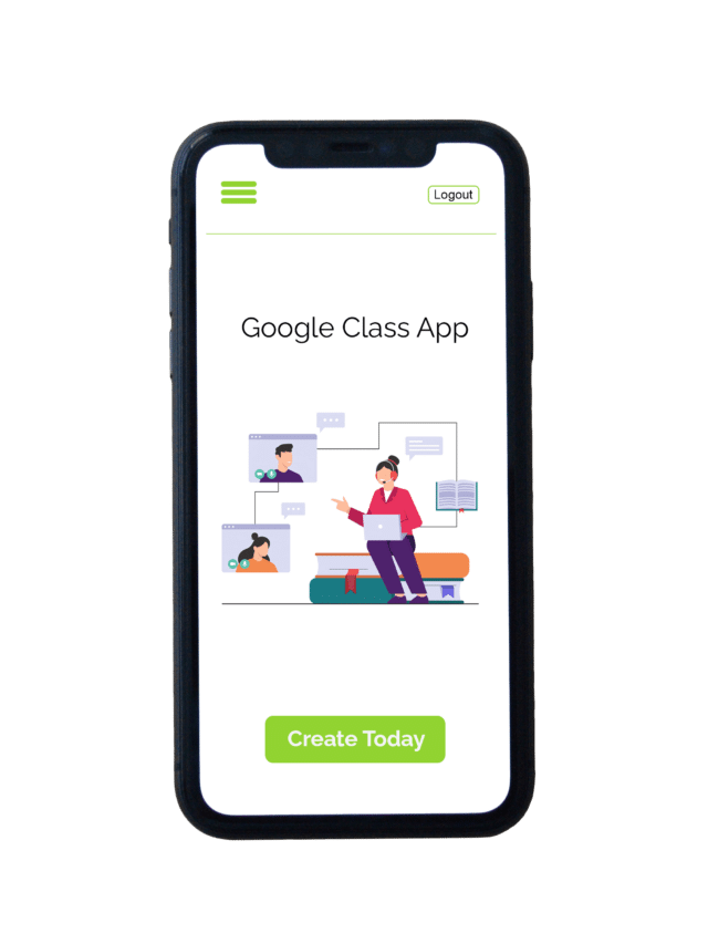 Google Class App Creator for Free