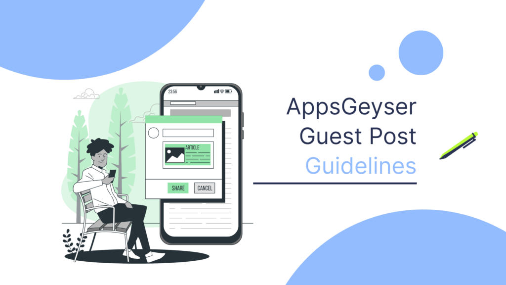 AppsGeyser Guest Post Guidelines