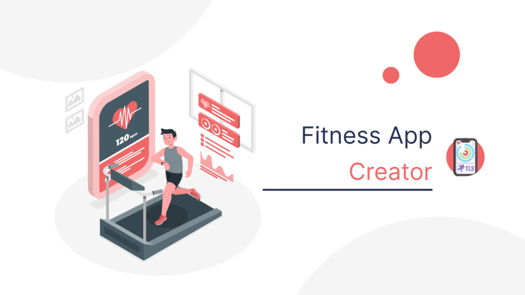 Fitness App Creator