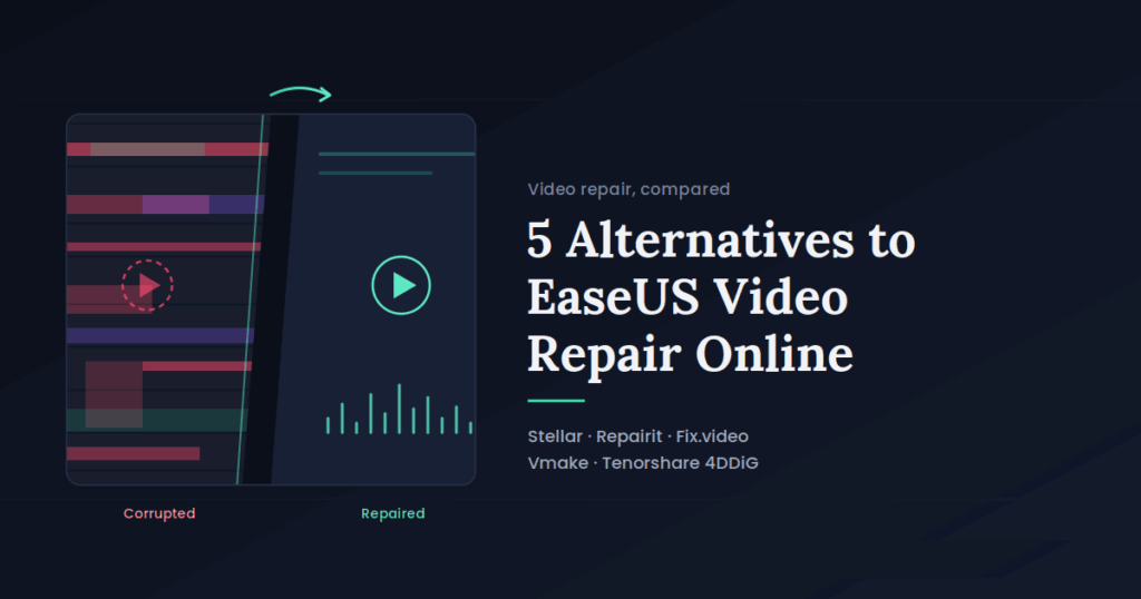 Top 5 Alternatives of EaseUS Online Video Repair Tool 1 5 Alternatives of EaseUS video repair Online